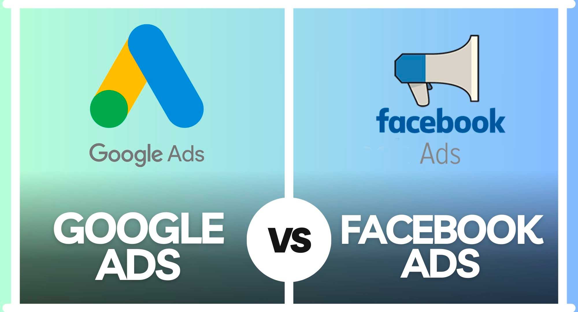 google ads vs facebook ads